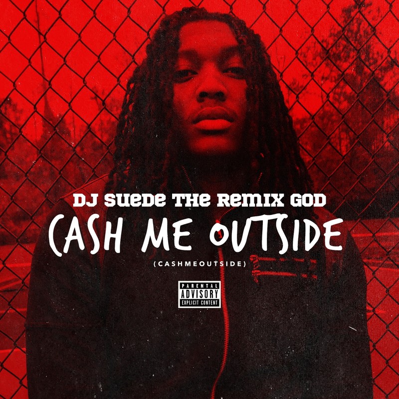 CashMeOutside(CashmeOutside)封面