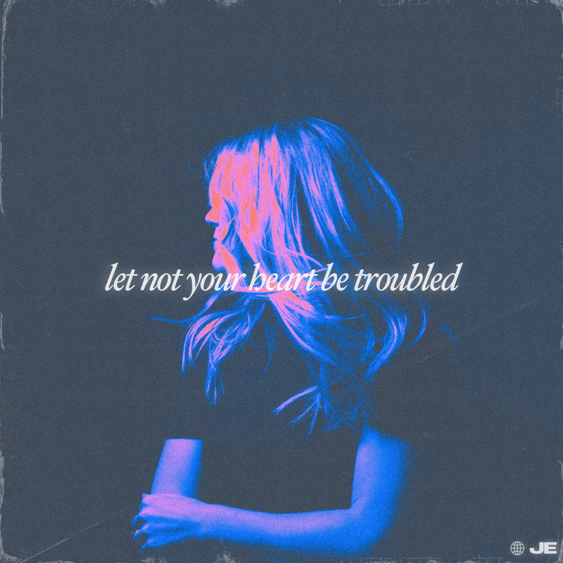 LetNotYourHeartBeTroubled封面