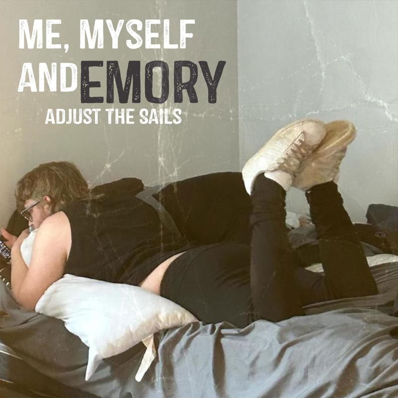 Me,MyselfandEmory封面
