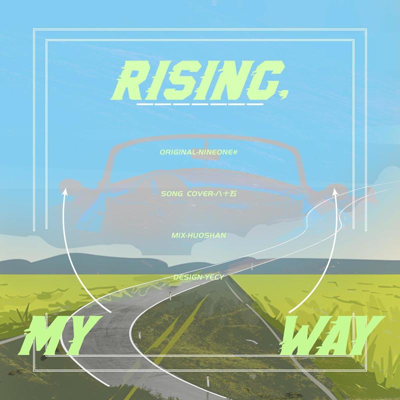 RISING，MYWAY封面