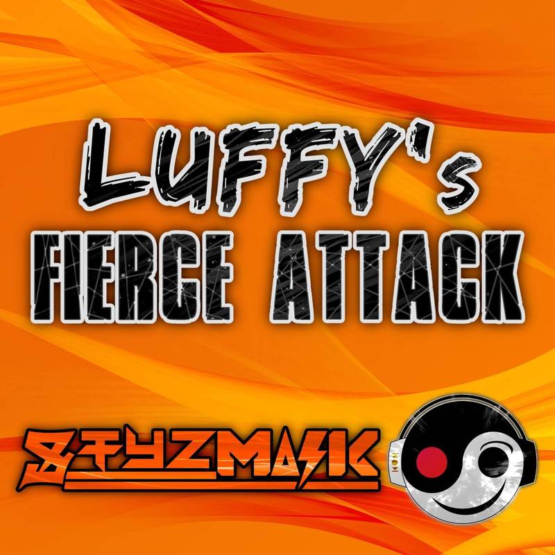 Luffy'sFierceAttack封面