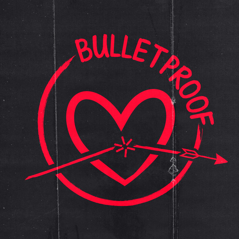 Bulletproof封面
