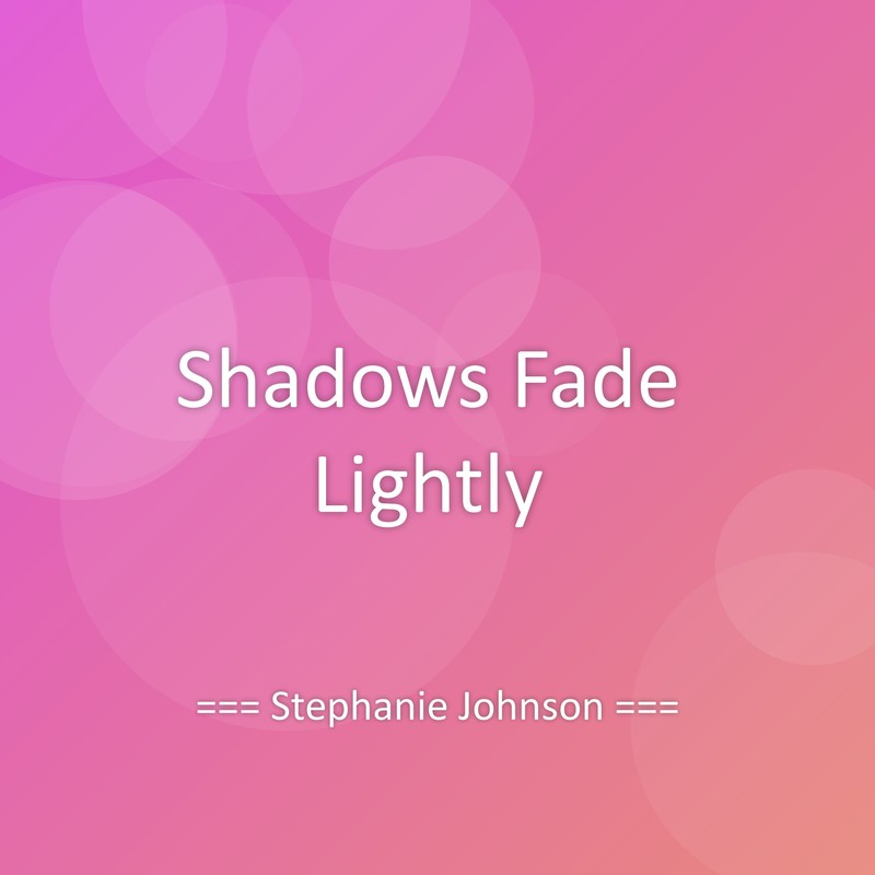 ShadowsFadeLightly封面