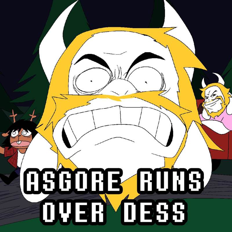 AsgoreRunsOverDessWithLyrics封面