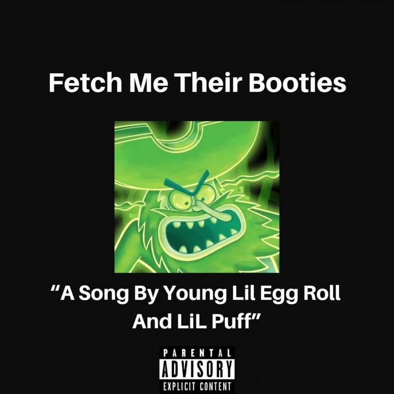 FetchMeTheirBooties封面