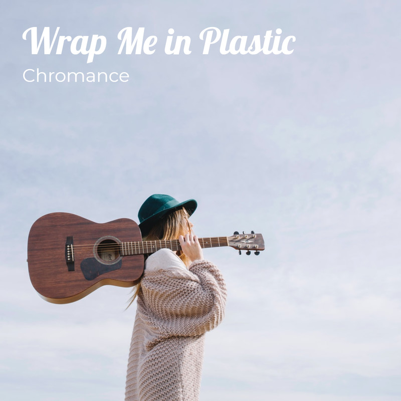 WrapMeInPlastic封面