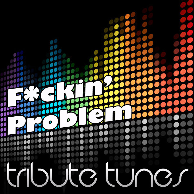 F**kin'Problem封面