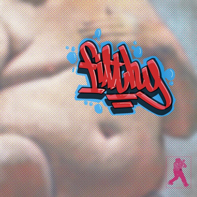 Filthy(feat.TheLocalBeatPlug)封面