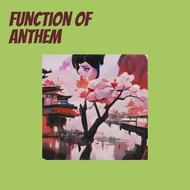 FunctionofAnthem封面