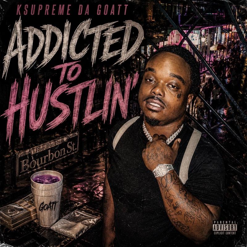AddictedToHustlin'封面