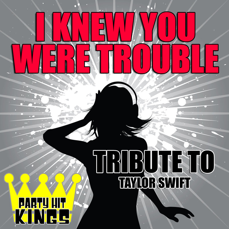 IKnewYouWereTrouble封面