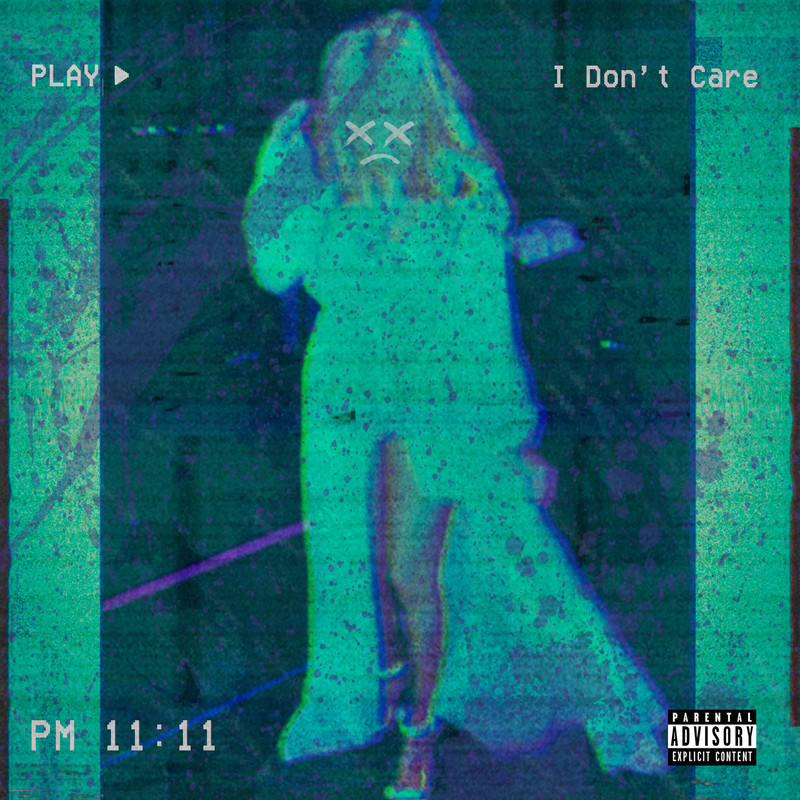 IDon'tCare(Explicit)封面