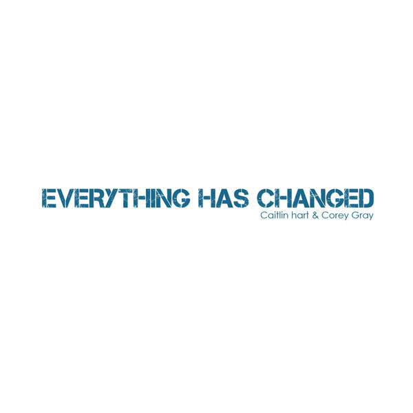 EverythingHasChanged封面