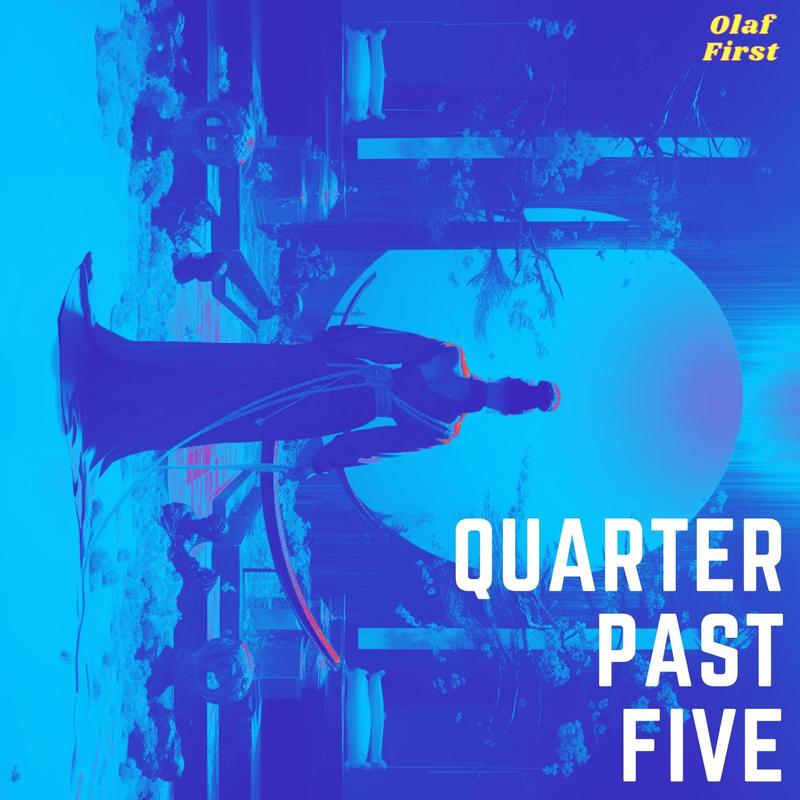 QuarterPastFive封面