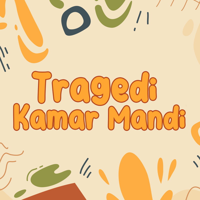 TragediKamarMandi封面