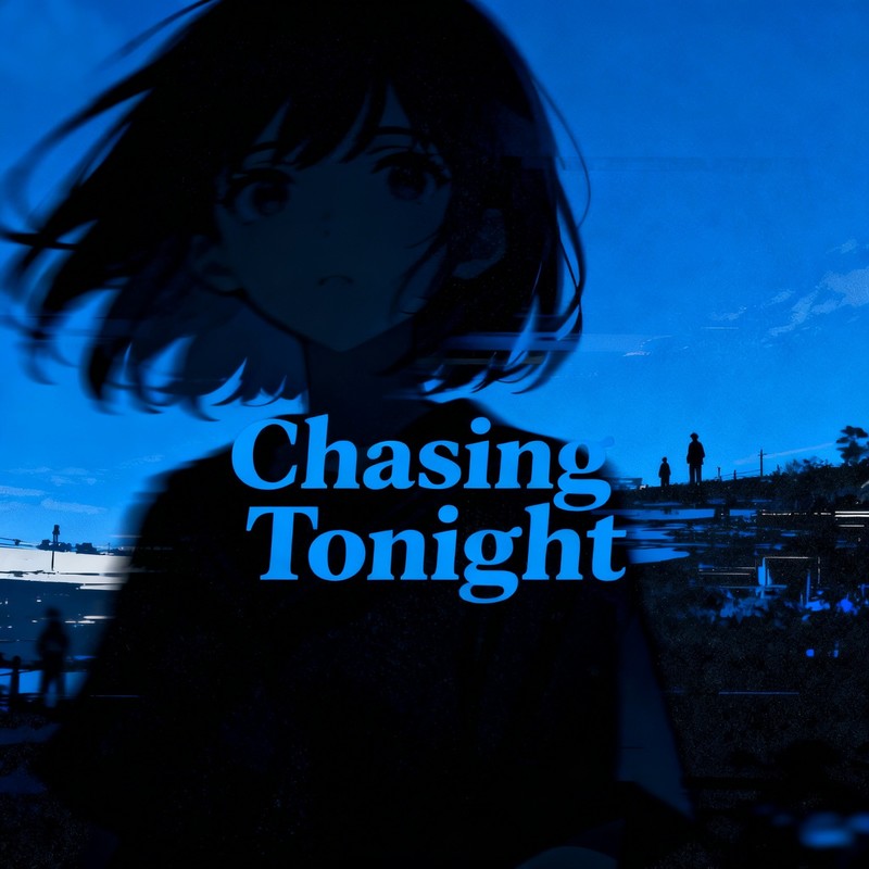 ChasingTonight封面