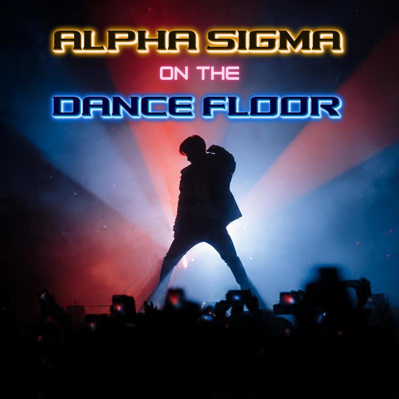 AlphaSigmaOnTheDanceFloor封面