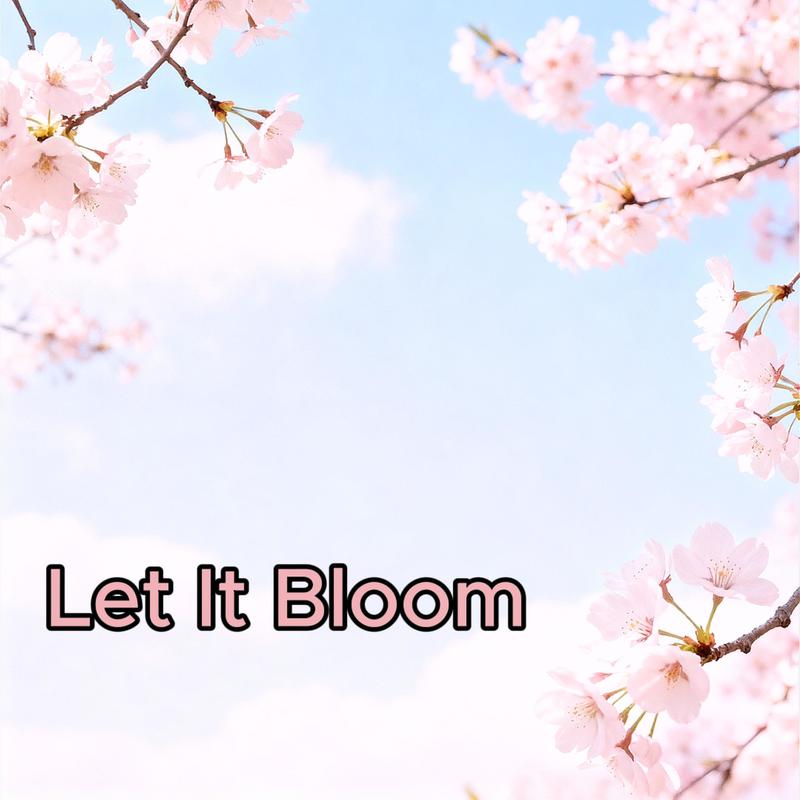 LetItBloom封面