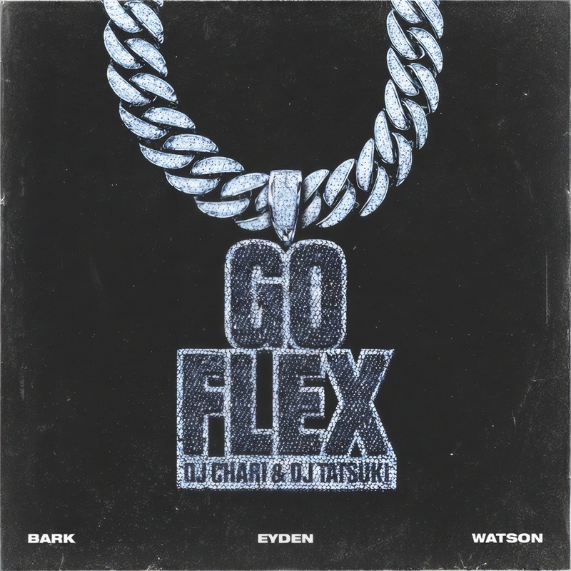 GOFLEX(feat.Bark,eydenWatson)(Explicit)封面