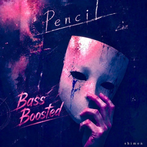 Pencil(BassBoostedVer.)封面