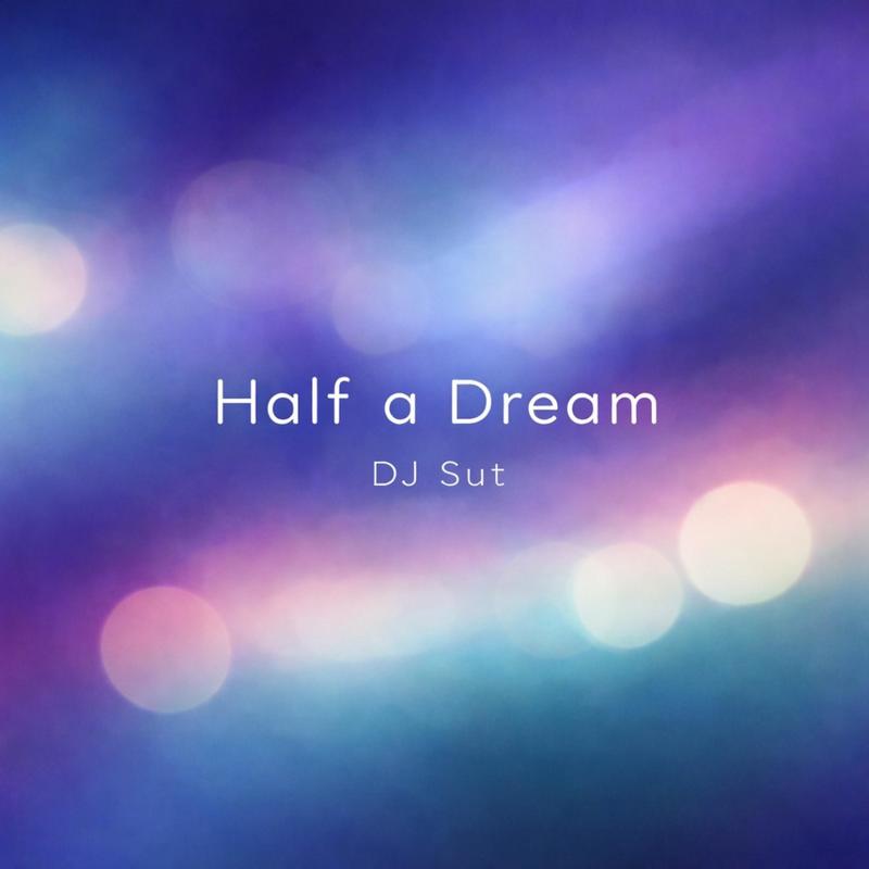 HalfaDream封面