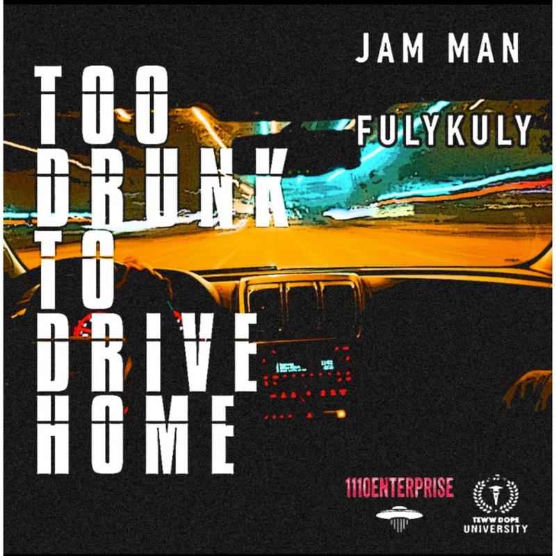 TooDrunkToDriveHome(feat.Jamman)封面