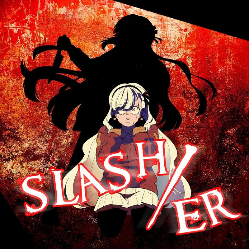 SLASHER封面