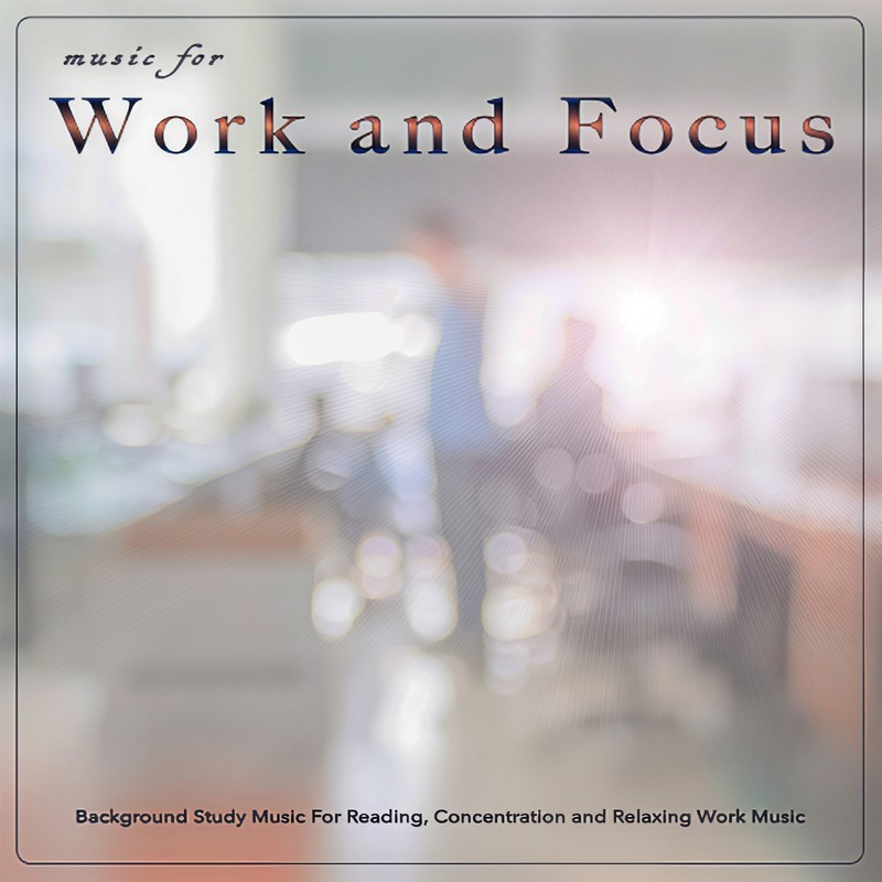 ConcentrationMusicforWork封面