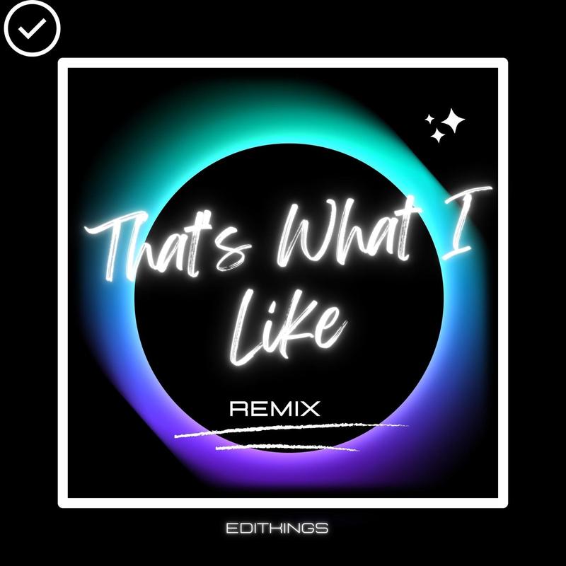 That'sWhatILike封面