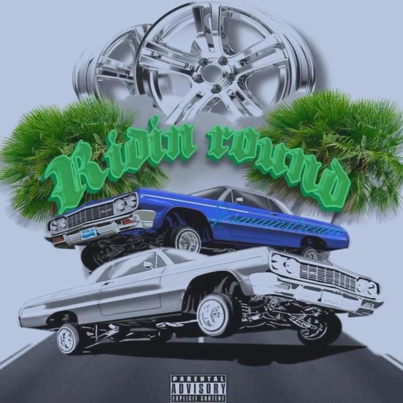 Ridin'Round(feat.TrizzyBandsTmacc.Getabagg)封面