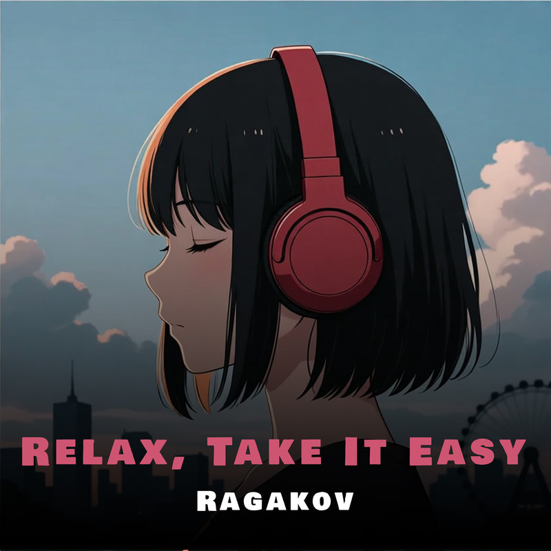 Relax,TakeitEasy封面