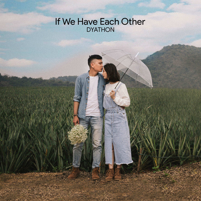 IfWeHaveEachOther封面