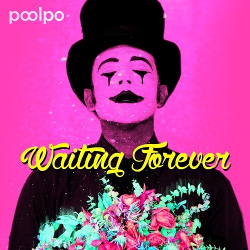 WaitingForever封面
