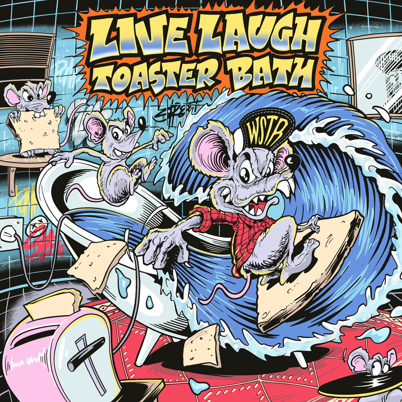 LiveLaughToasterBath封面