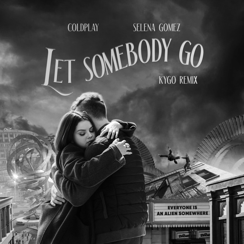 LetSomebodyGo(KygoRemix)封面