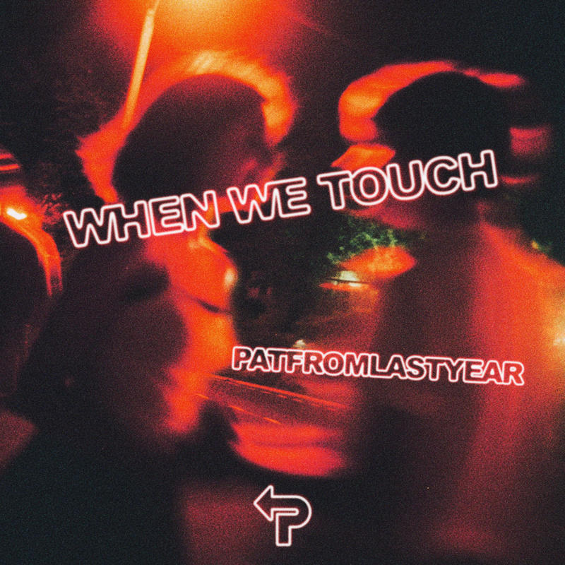 WhenWeTouch封面