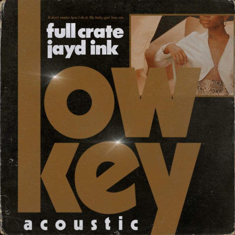 LowKey(feat.JaydInk)封面