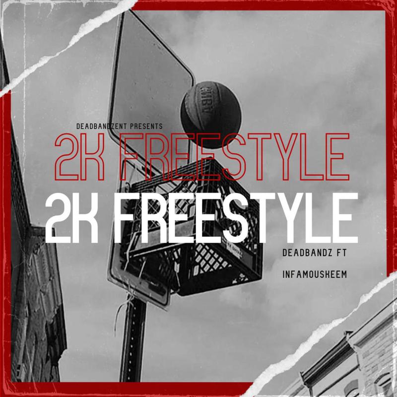 2KFreestyle(feat.Infamouskeem)封面