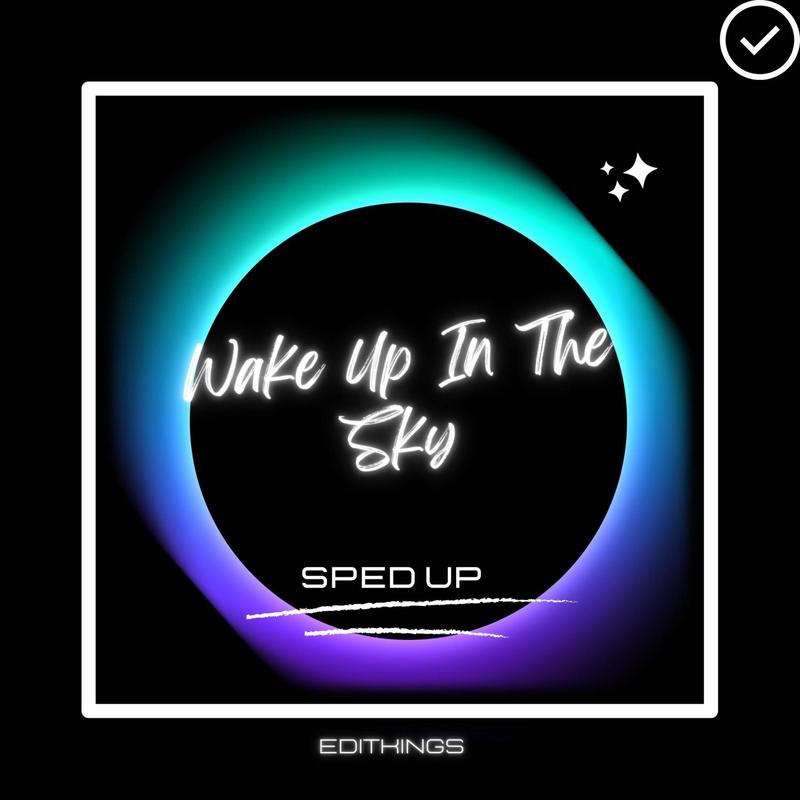 WakeUpInTheSky(Remix)封面