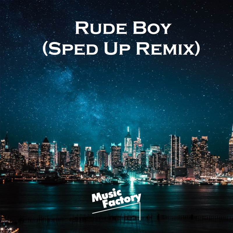 RudeBoy(SpedUp)封面