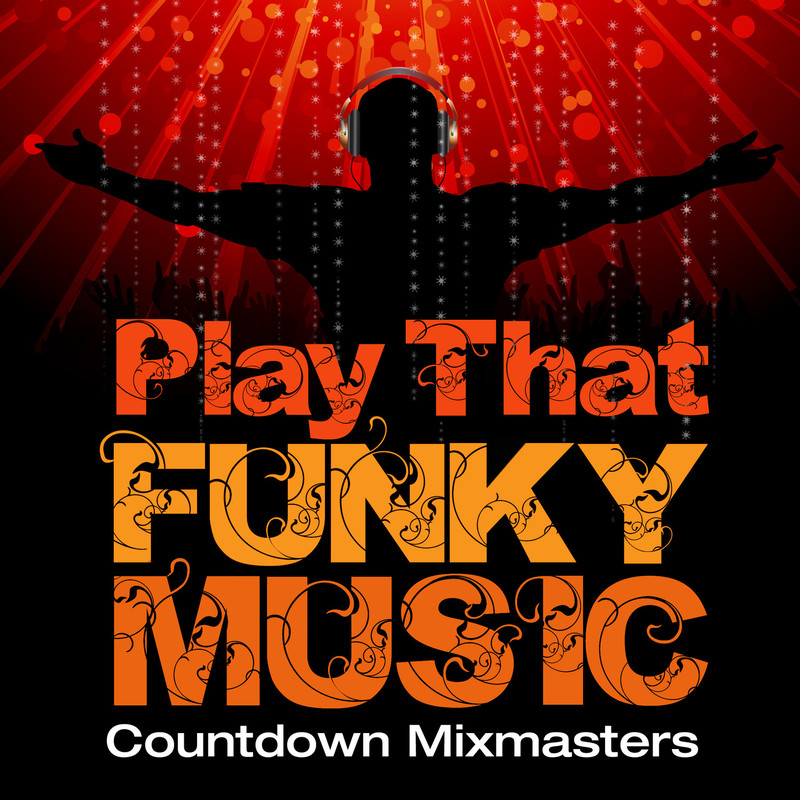 PlayThatFunkyMusic封面
