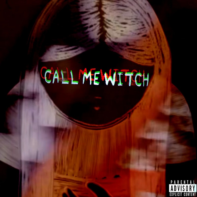 CALLMEWITCH(Explicit)封面