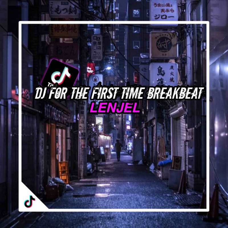 DJFORTHEFIRSTTIMEBREAKBEAT封面