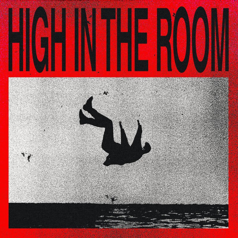 HighInTheRoom封面