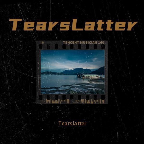 TearsLatter封面