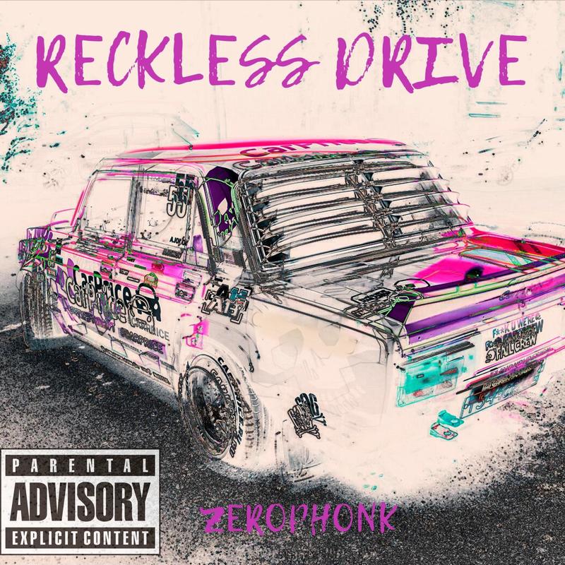 RecklessDrive封面