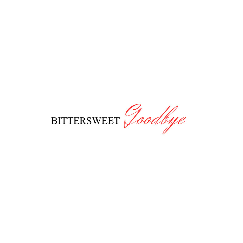 BIttersweetGoodbye封面