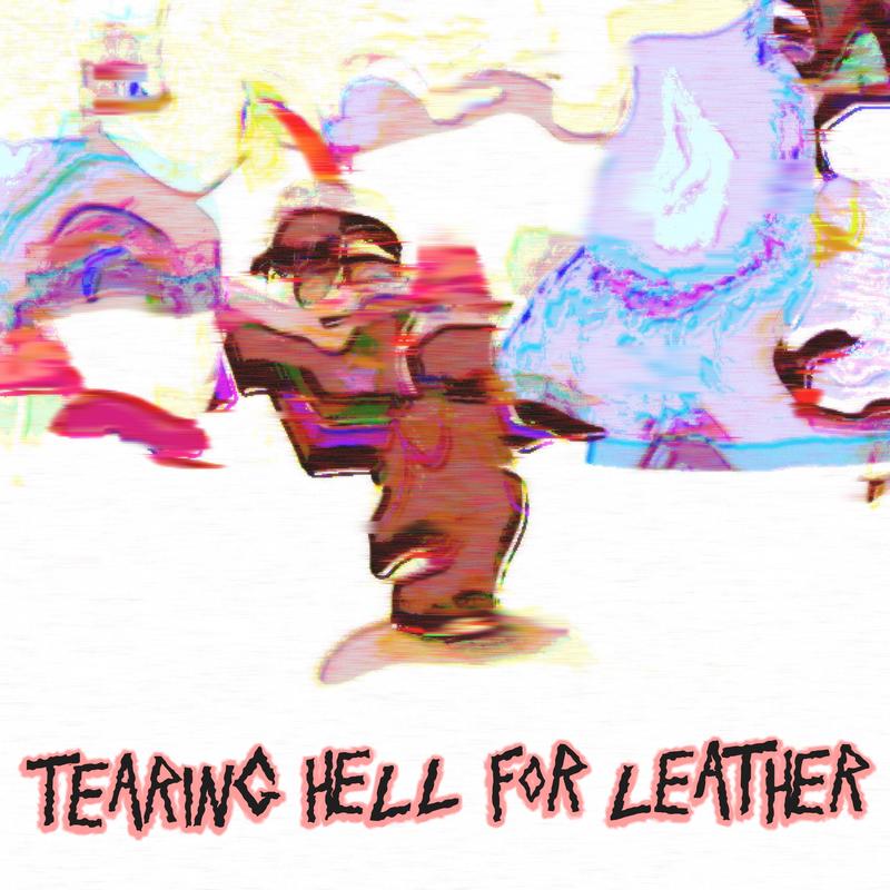 TEARINGHELLFORLEATHER封面