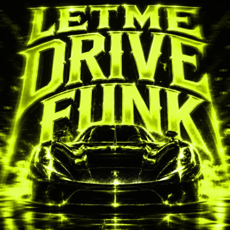 LETMEDRIVEFUNK封面