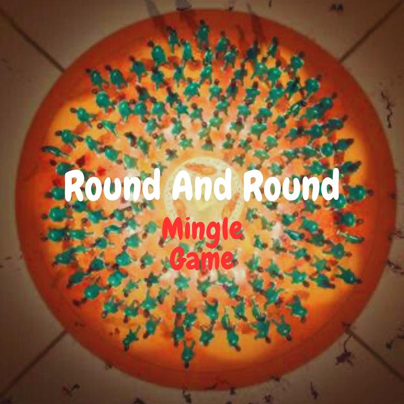 RoundandRoundMingleGame封面